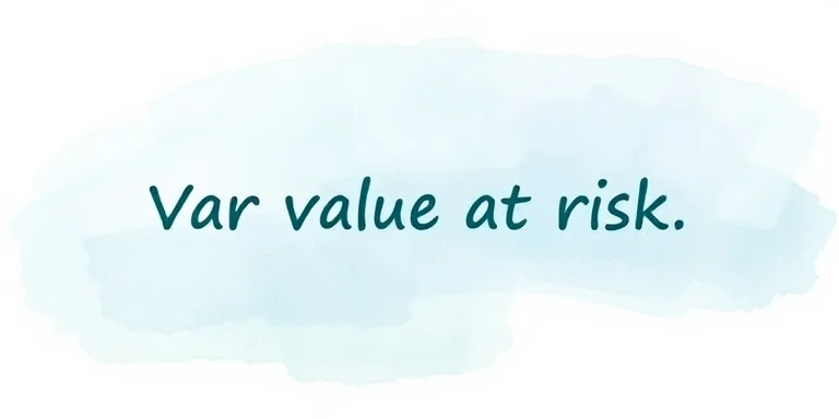 Var Value At Risk